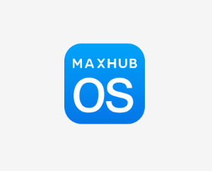MAXHUB OS